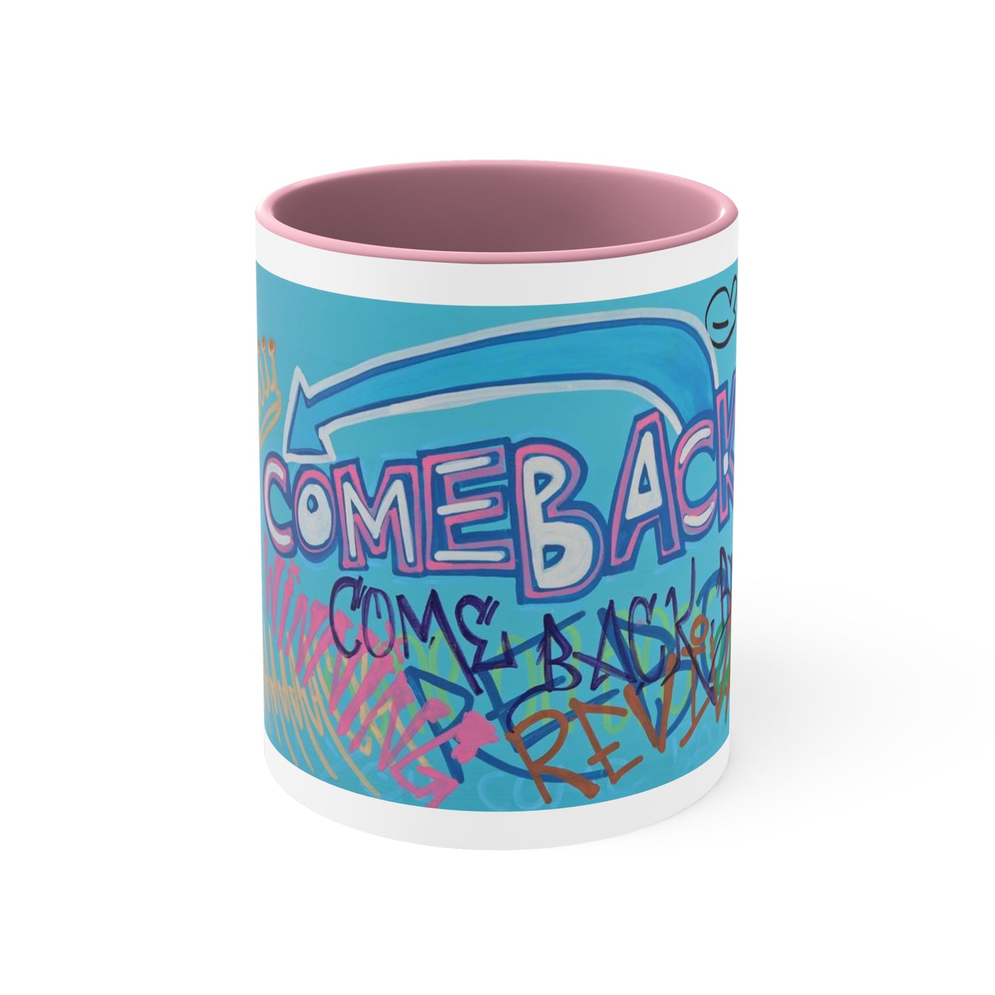 Arte Of The Comeback Accent Coffee Mug