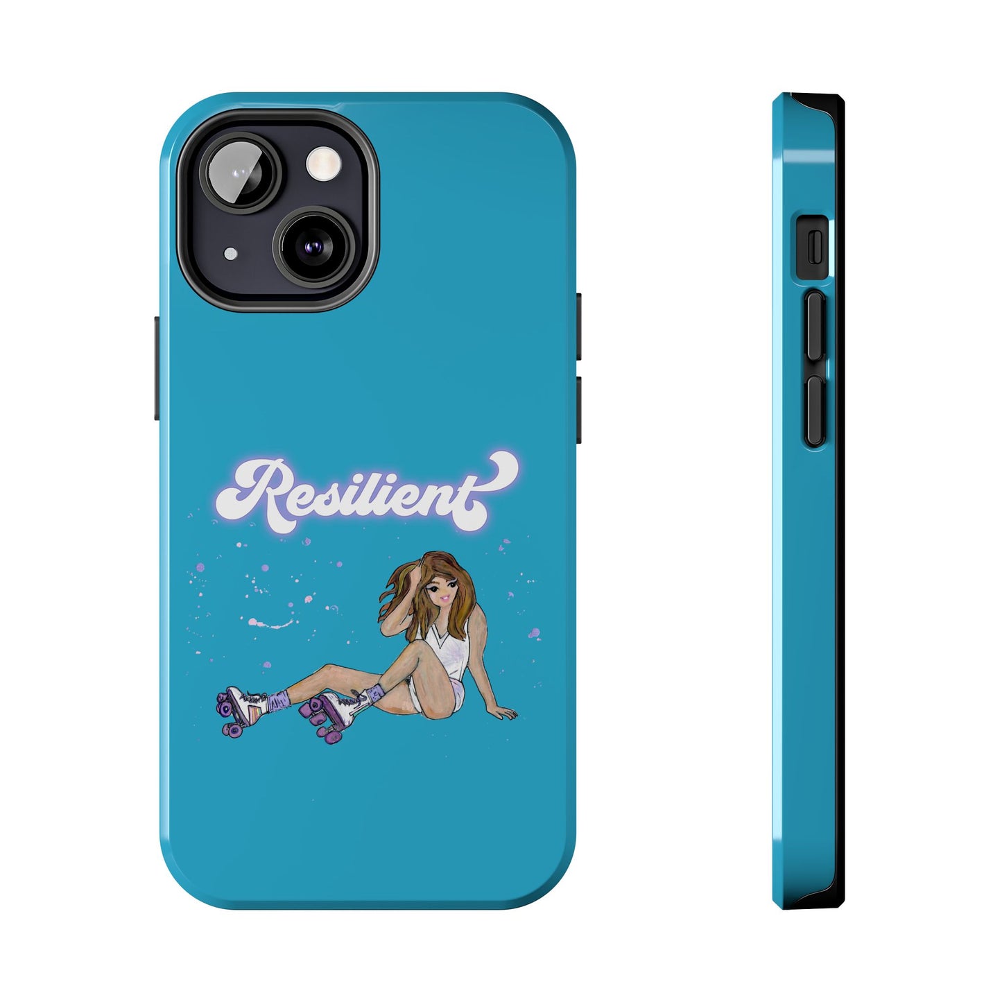 Resilient - Turquoise Tough Phone Case