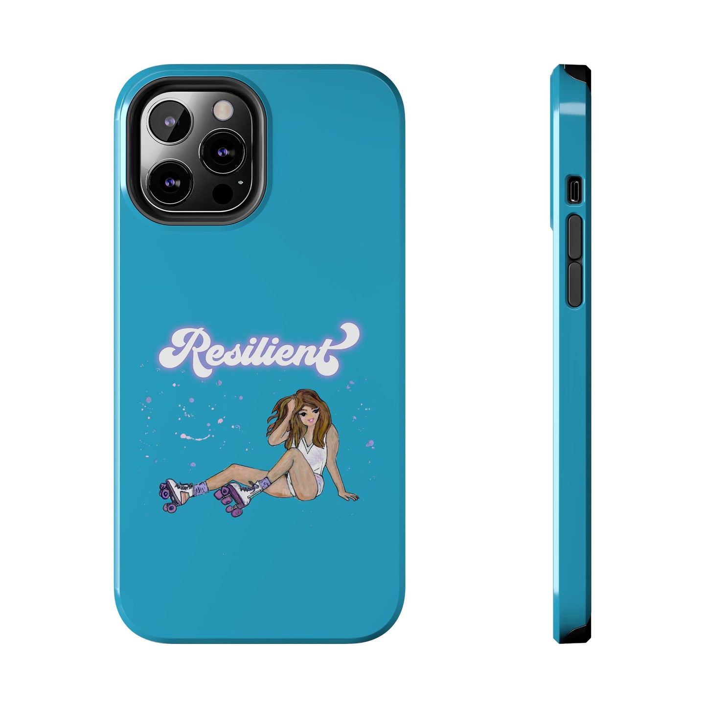 Resilient - Turquoise Tough Phone Case