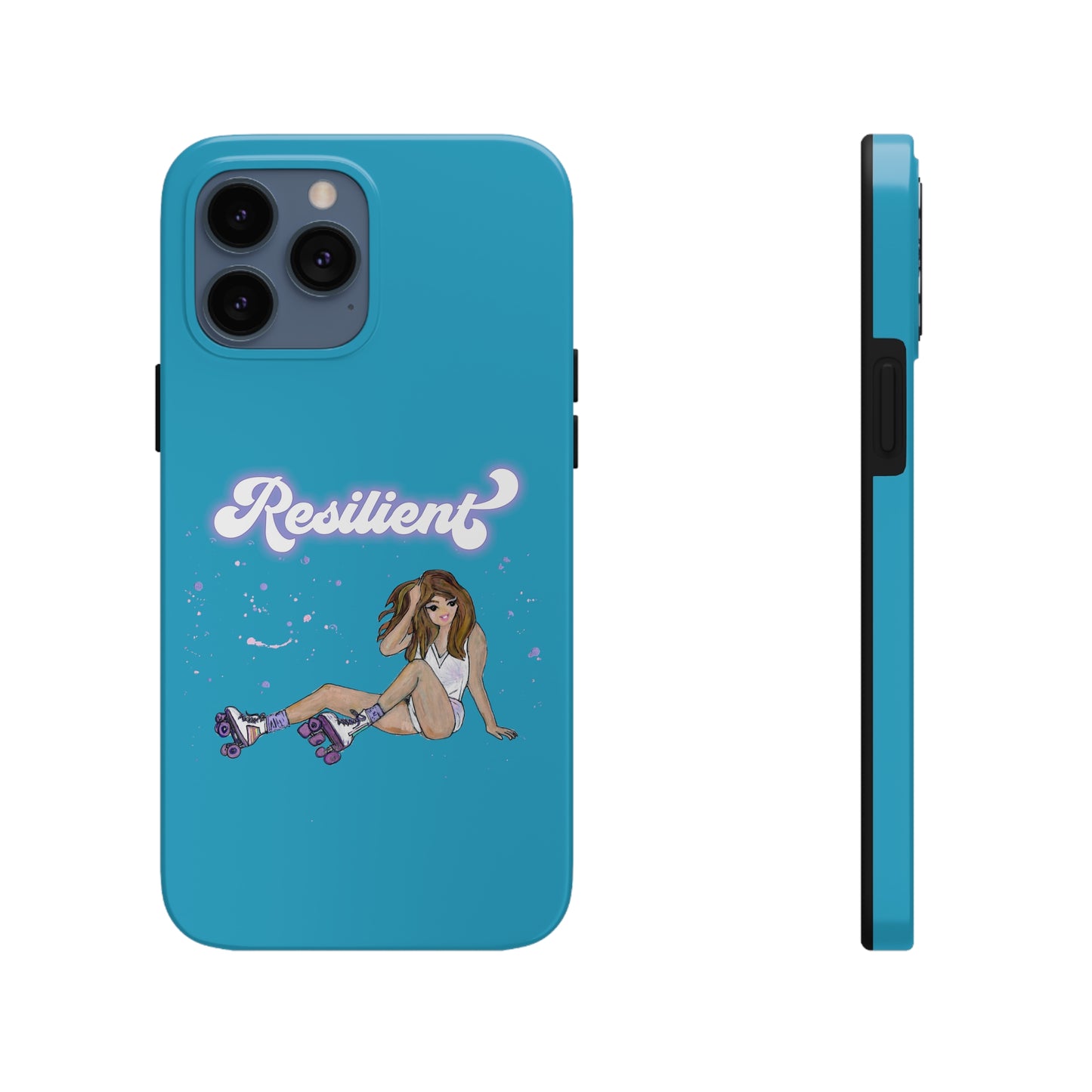 Resilient - Turquoise Tough Phone Case