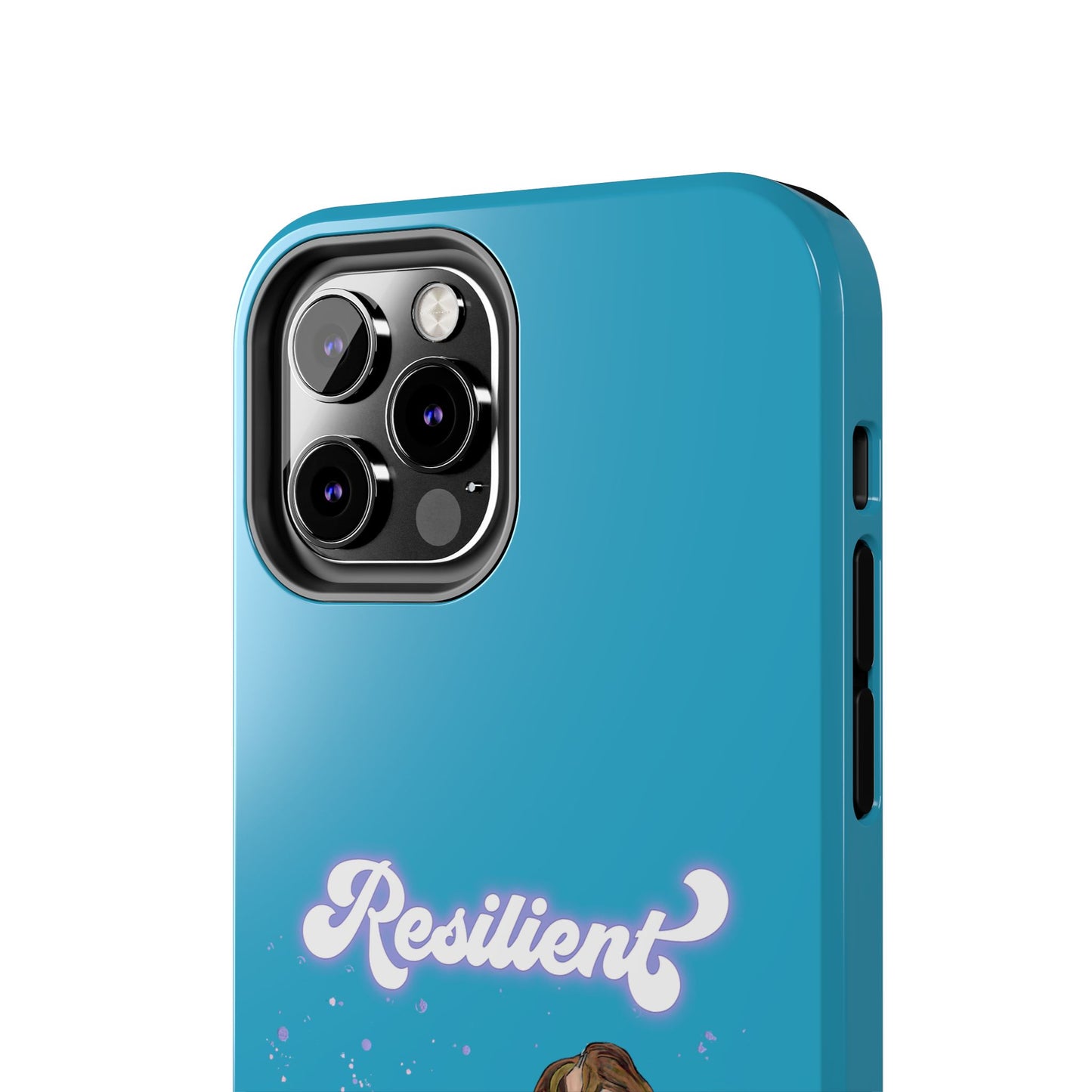 Resilient - Turquoise Tough Phone Case