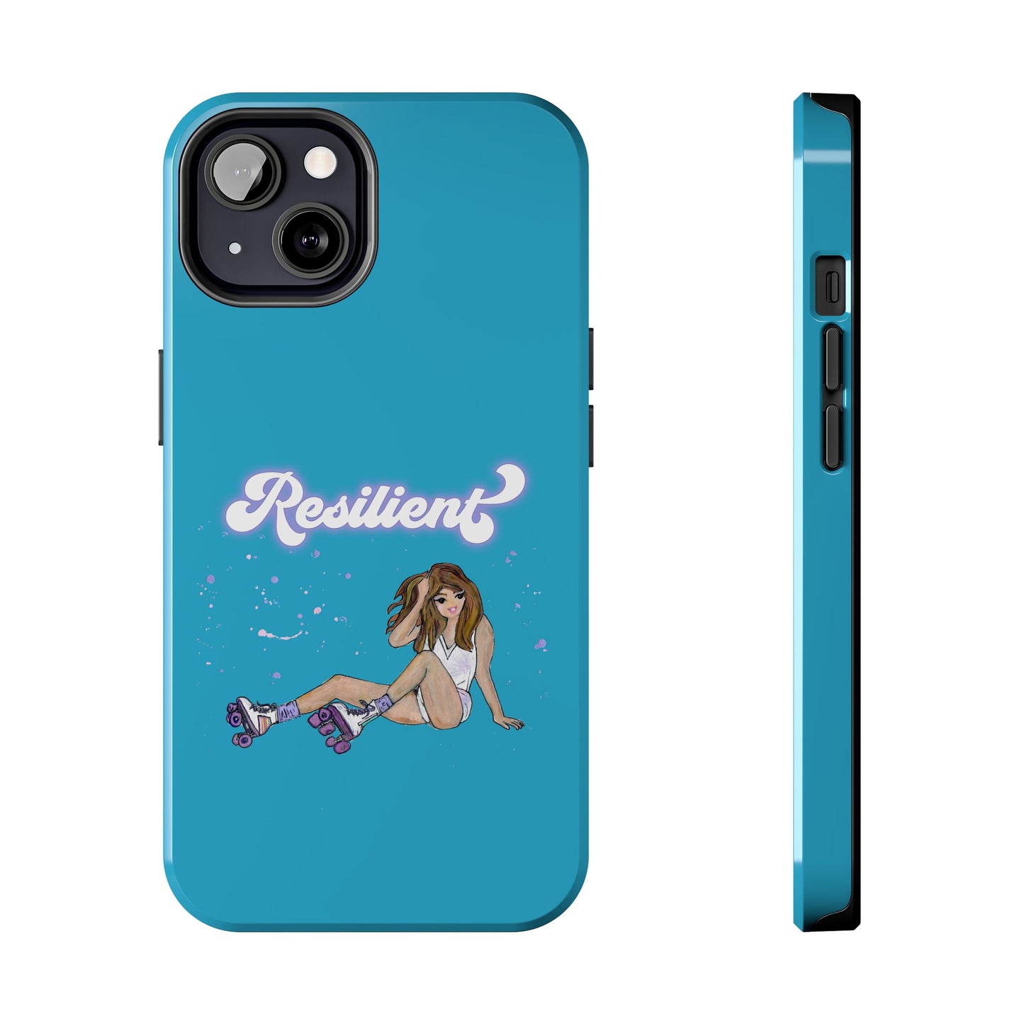 Resilient - Turquoise Tough Phone Case