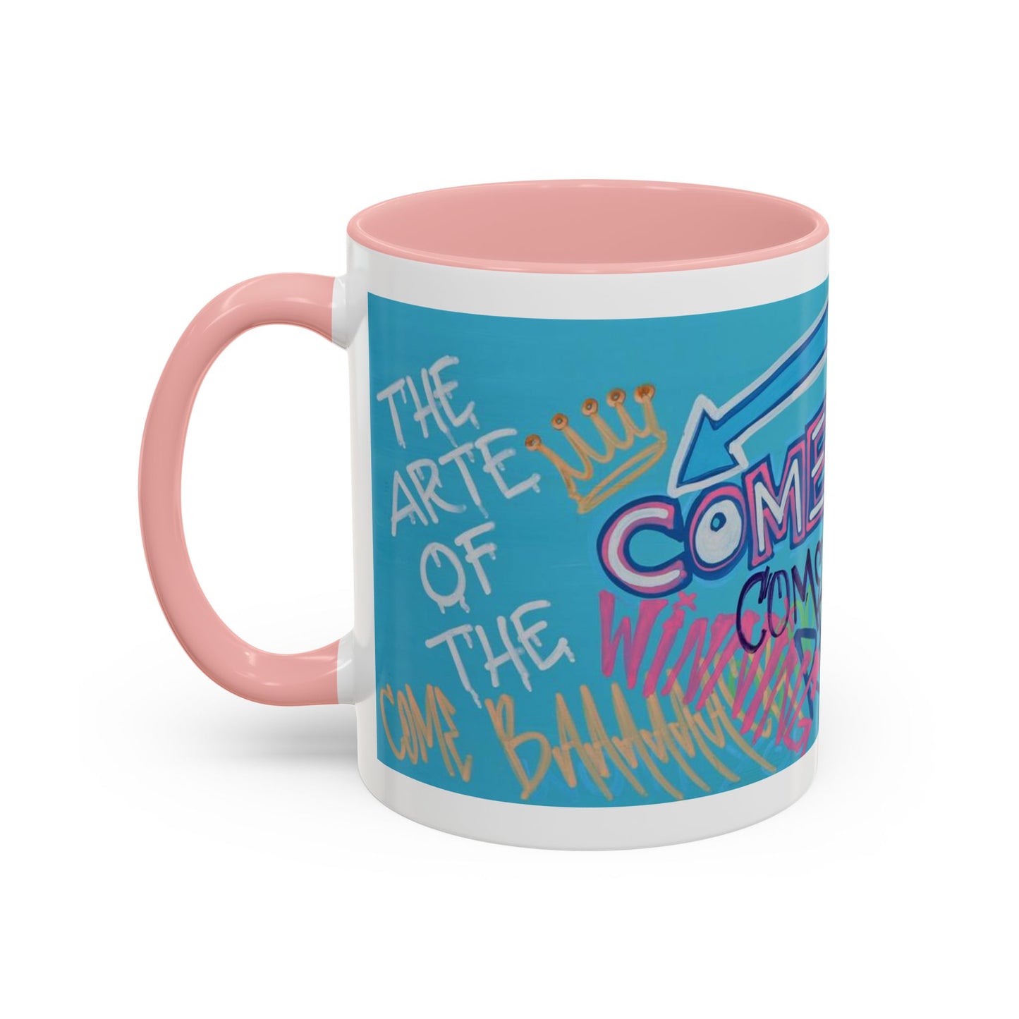 Arte Of The Comeback Accent Coffee Mug