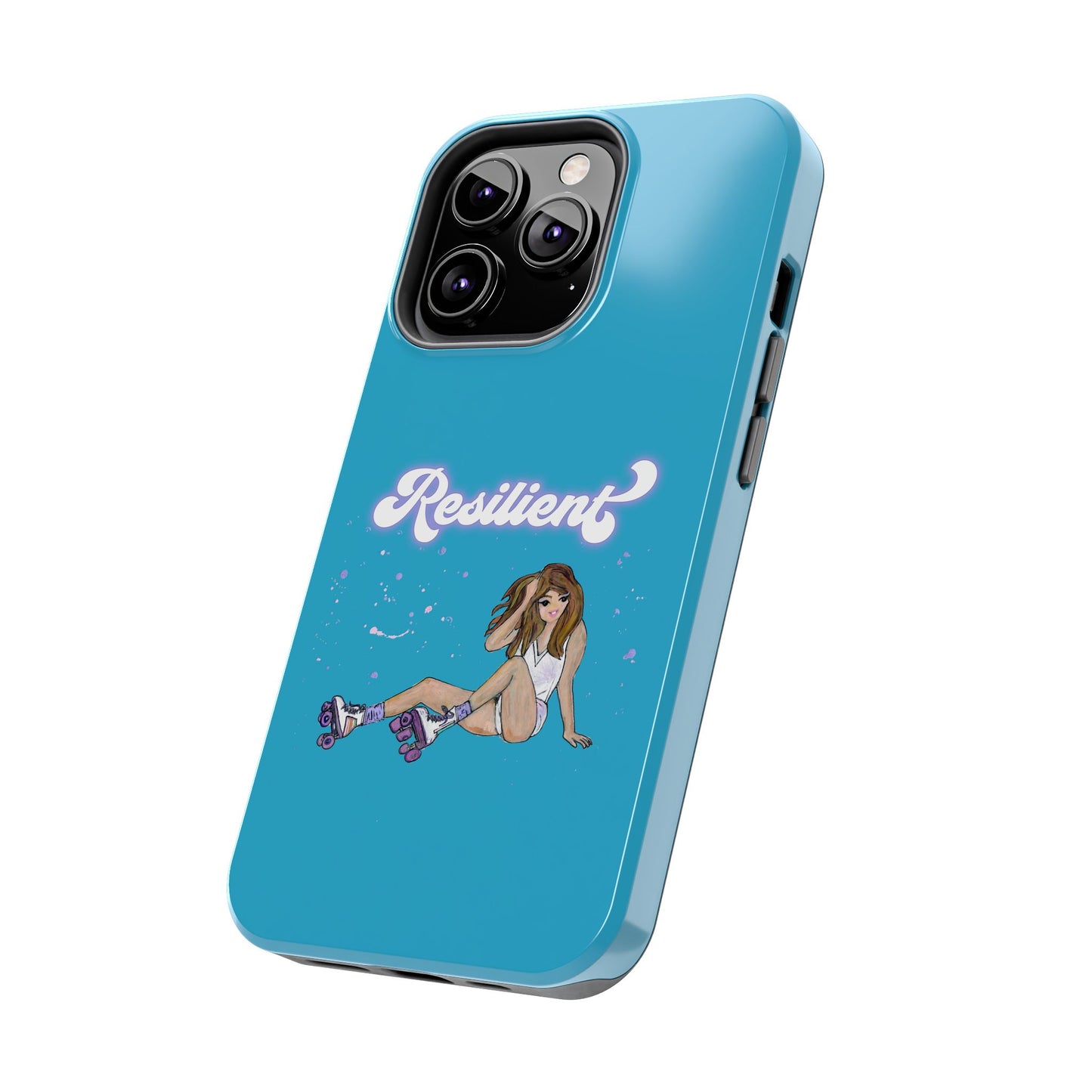 Resilient - Turquoise Tough Phone Case