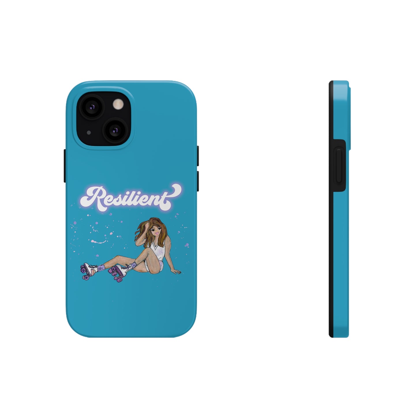 Resilient - Turquoise Tough Phone Case