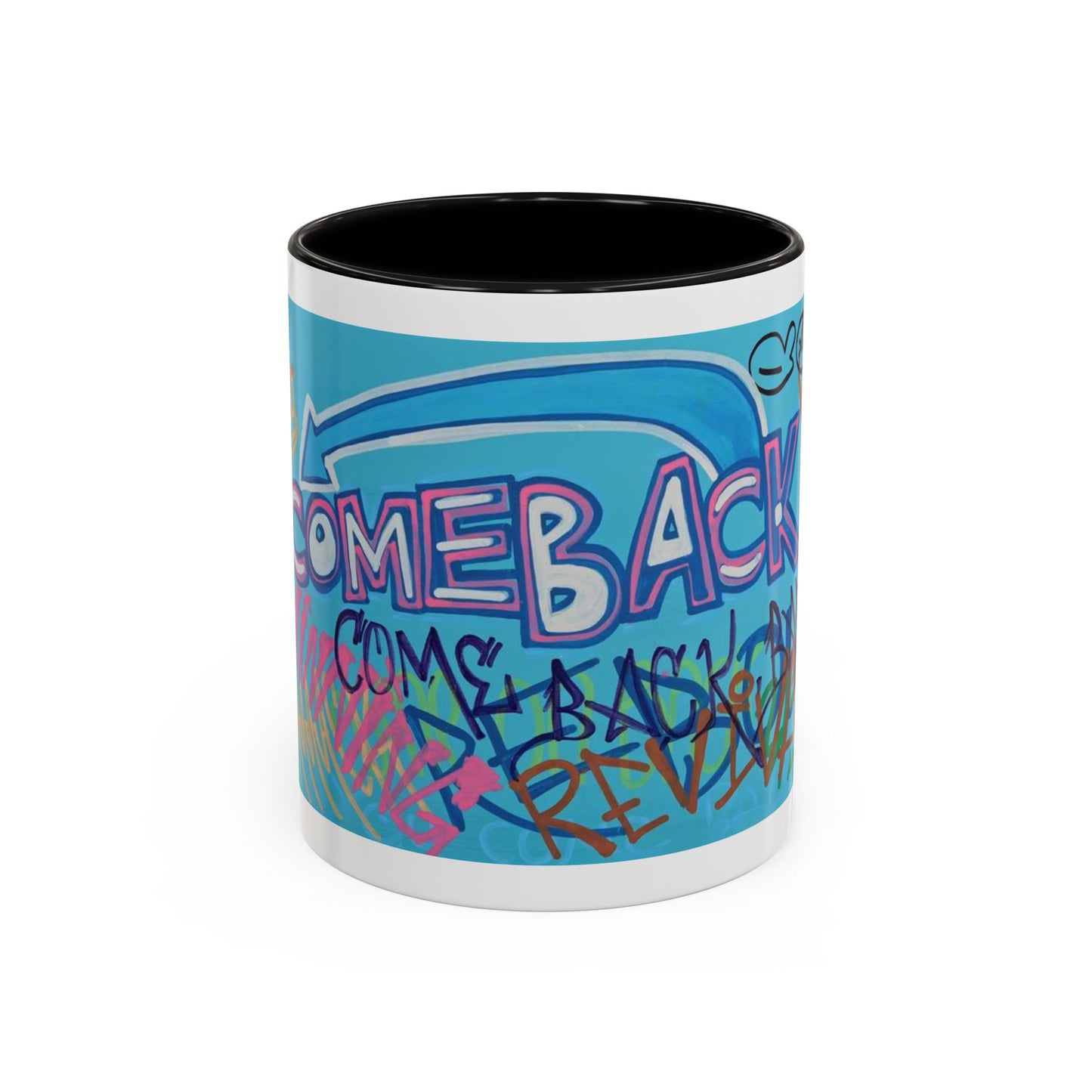 Arte Of The Comeback Accent Coffee Mug