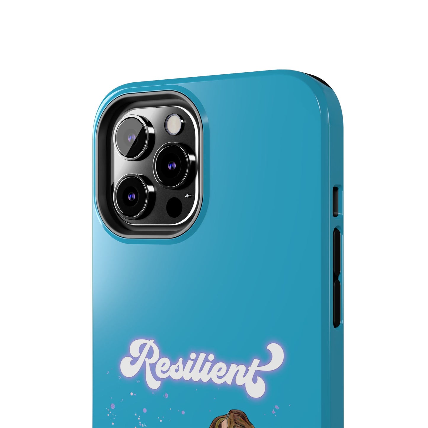 Resilient - Turquoise Tough Phone Case