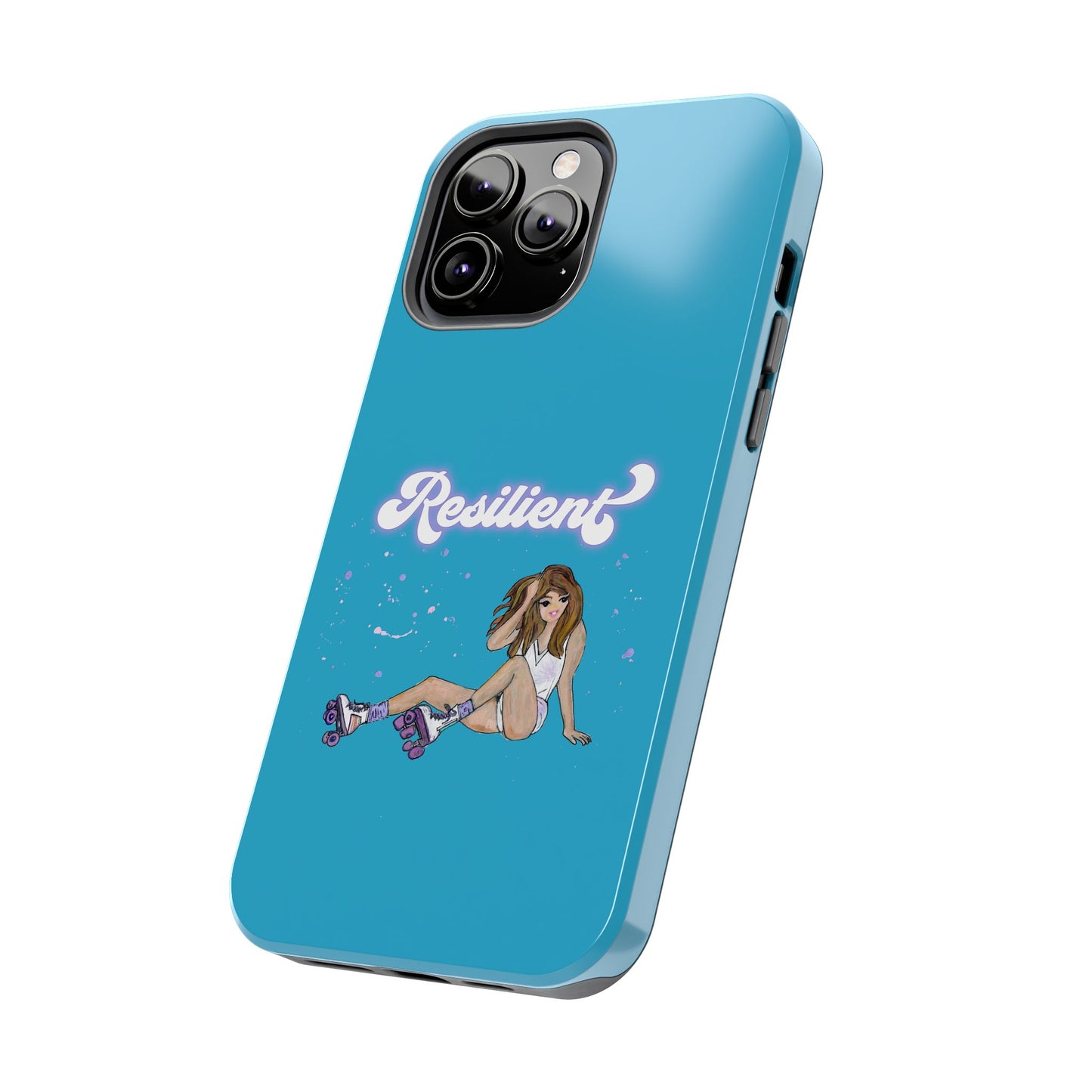 Resilient - Turquoise Tough Phone Case