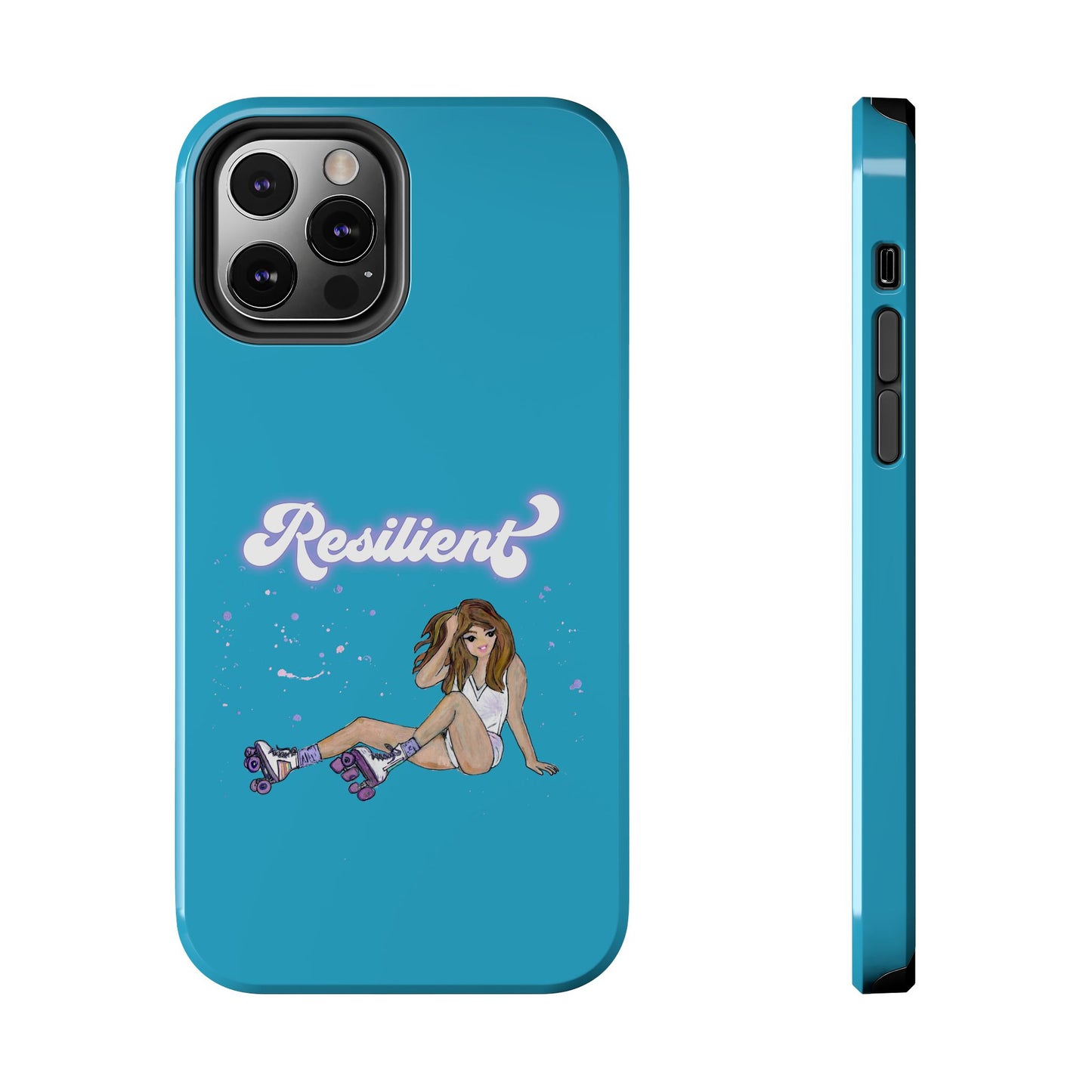 Resilient - Turquoise Tough Phone Case